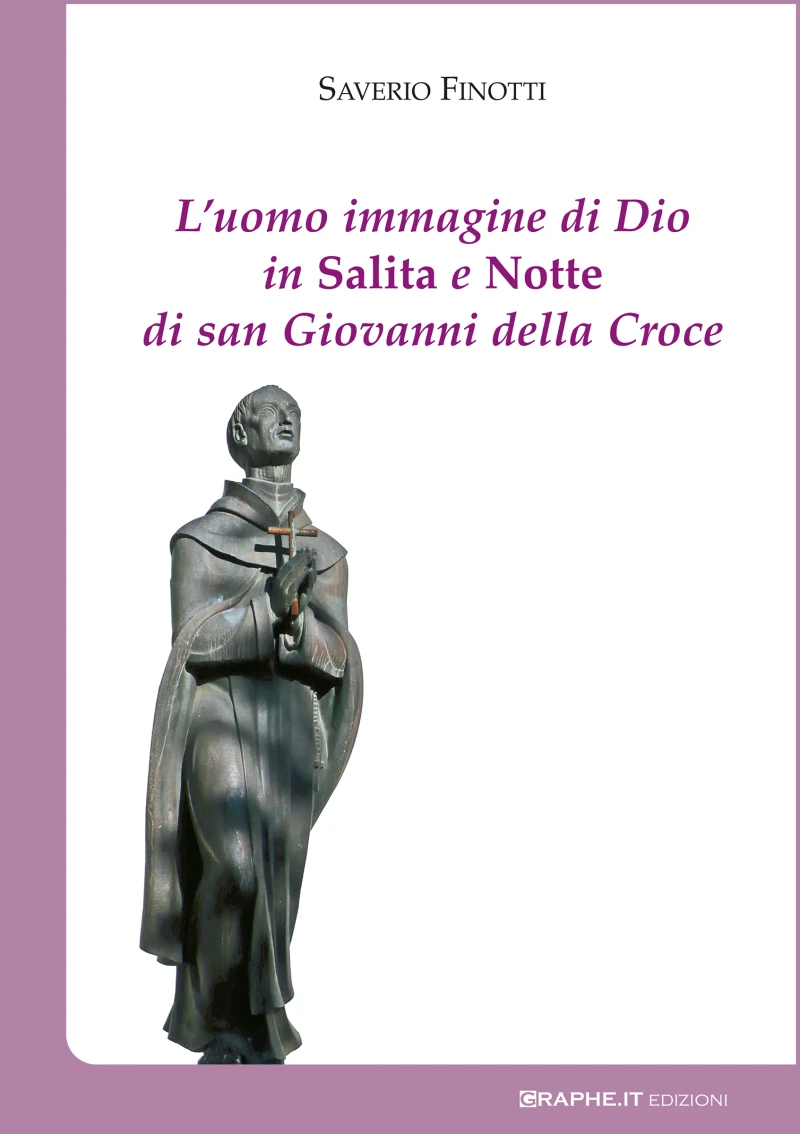 Portada: L'uomo immagine di Dio in Salita e Notte di san Giovanni della Croce