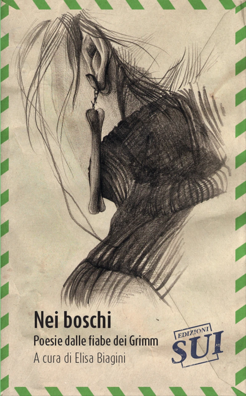 Portada: Nei boschi - Poesie dalle fiabe dei Grimm