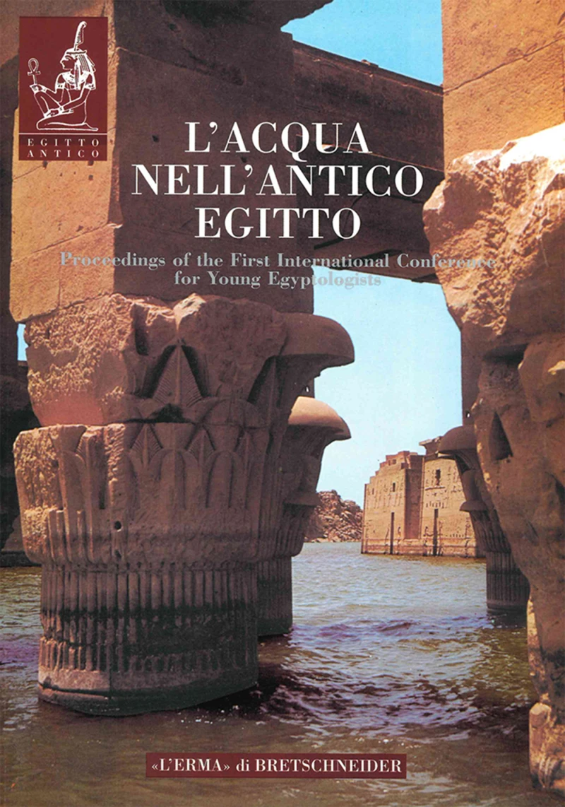 Portada: L'Acqua nell'antico Egitto. Vita, rigenerazione, incantesimo, medicamento