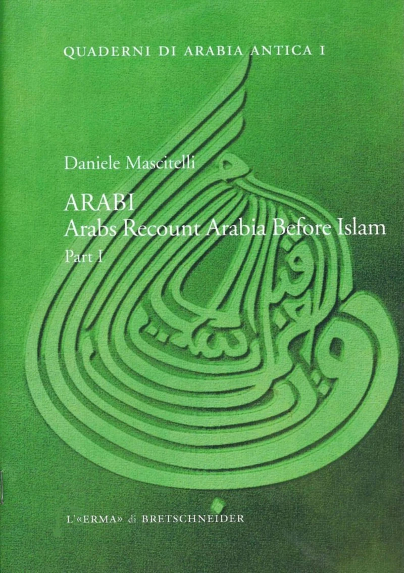 Portada: ARABI. Arabs Recount Arabia Before Islam. Part. I