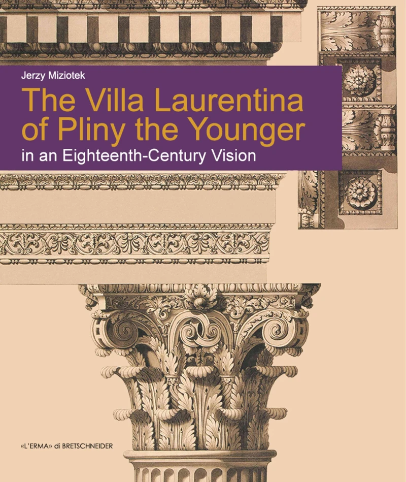 Portada: The Villa Laurentina of Pliny the Younger in an 18th Century Vision
