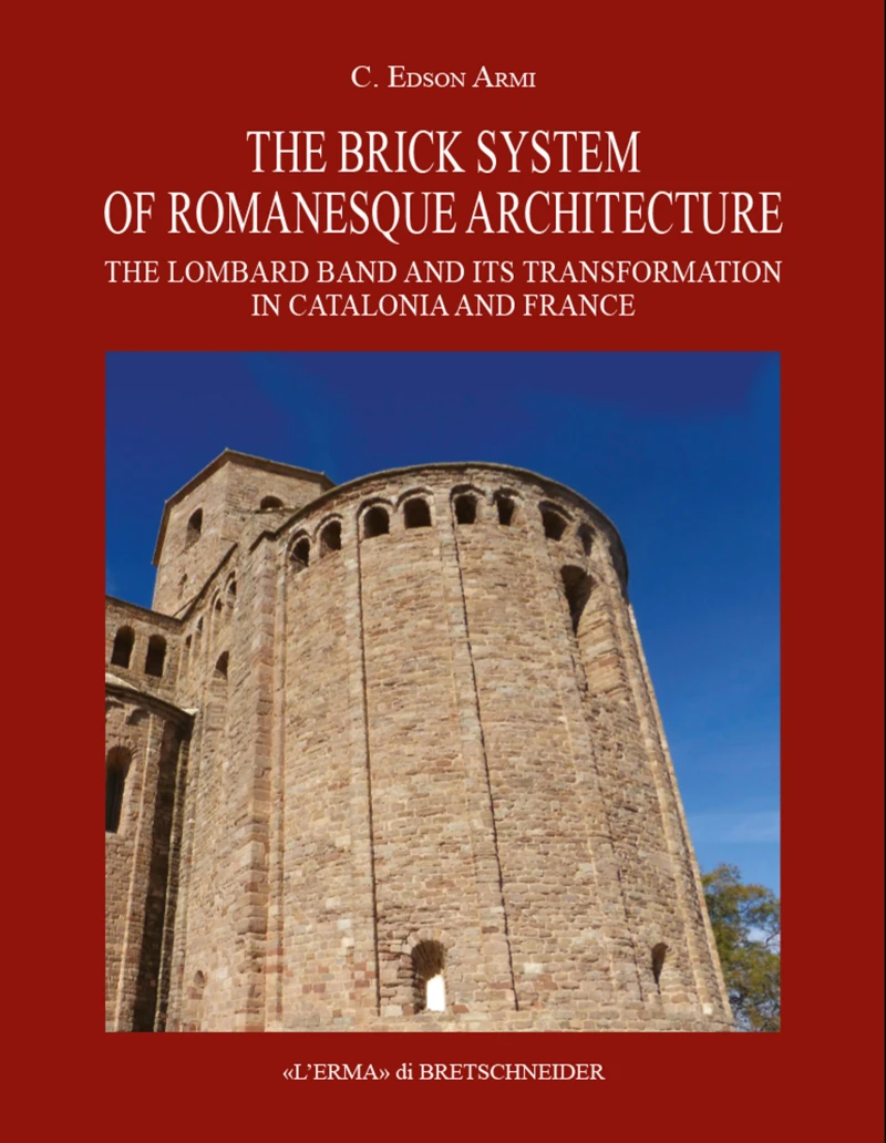 Portada: The Brick System of Romanesque Architecture