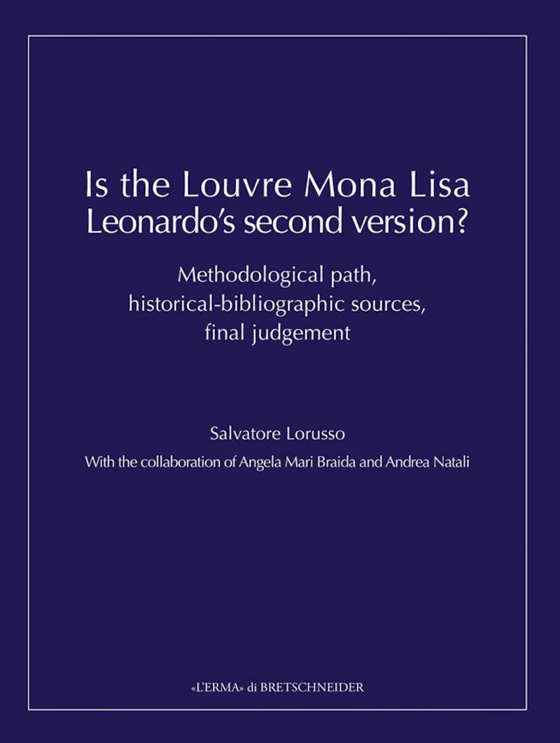 Portada: Is the Louvre Mona Lisa Leonardo's Second Version?