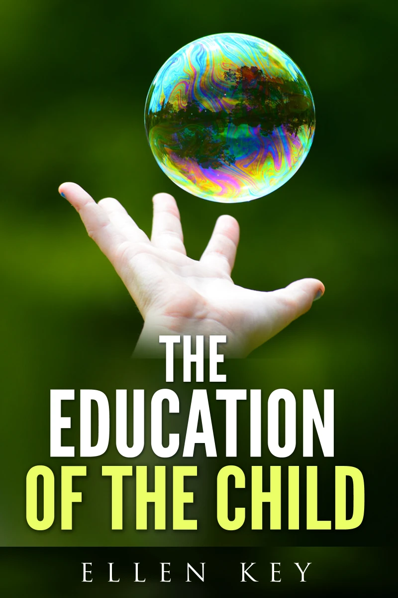 Portada: THE EDUCATION OF THE CHILD