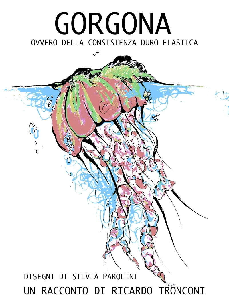 Portada: Gorgona, ovvero Della Consistenza Duro Elastica