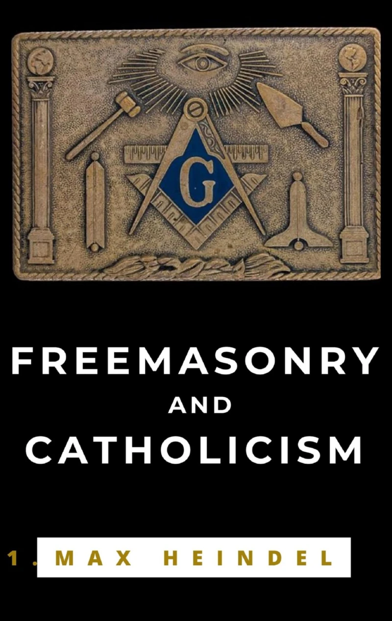 Portada: Freemasonry and Catholicism