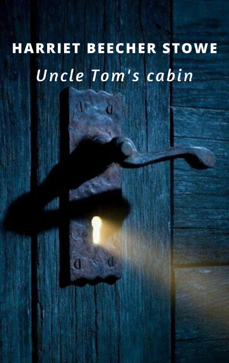 Portada: Uncle Tom’s Cabin