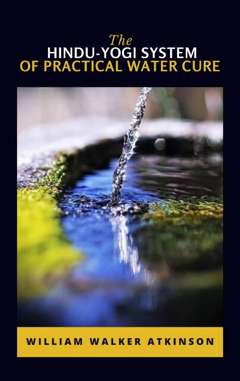 Portada: The Hindu-Yogi System Of Practical Water Cure