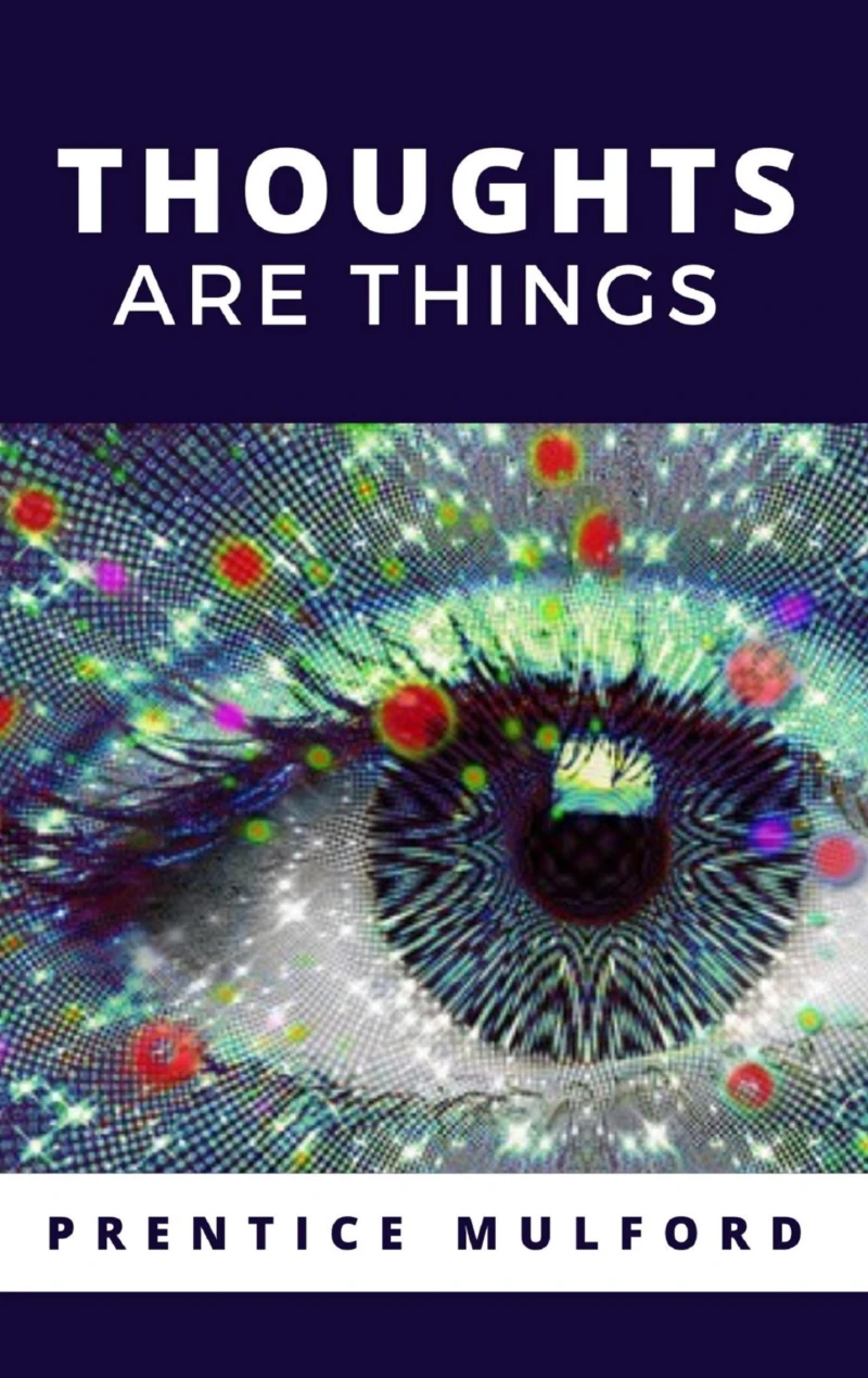 Portada: Thoughts Are Things
