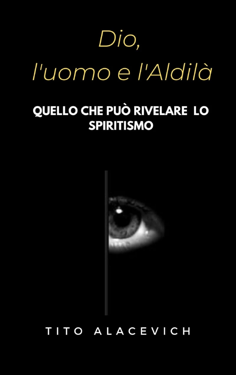 Portada: Dio, l'uomo e l’aldilà