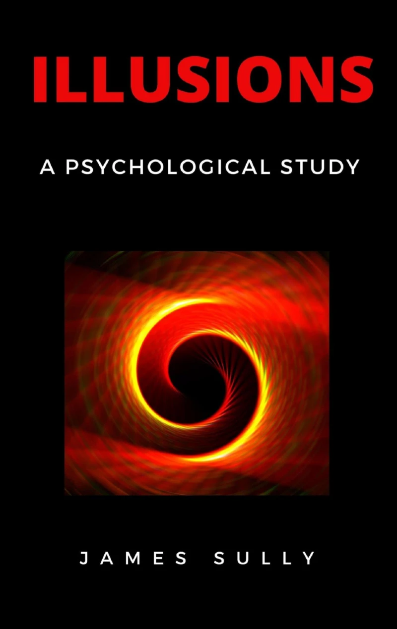 Portada: Illusions - A Psychological Study