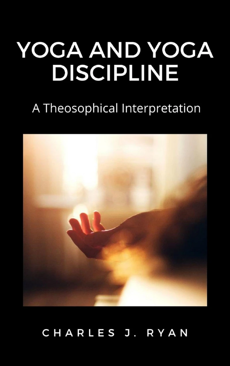 Portada: Yoga and Yoga Discipline, A Theosophical Interpretation