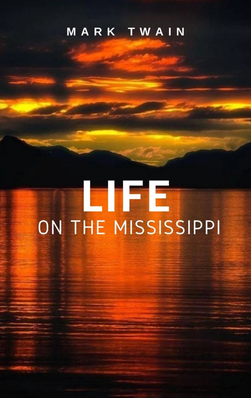 Portada: Life on the Mississippi