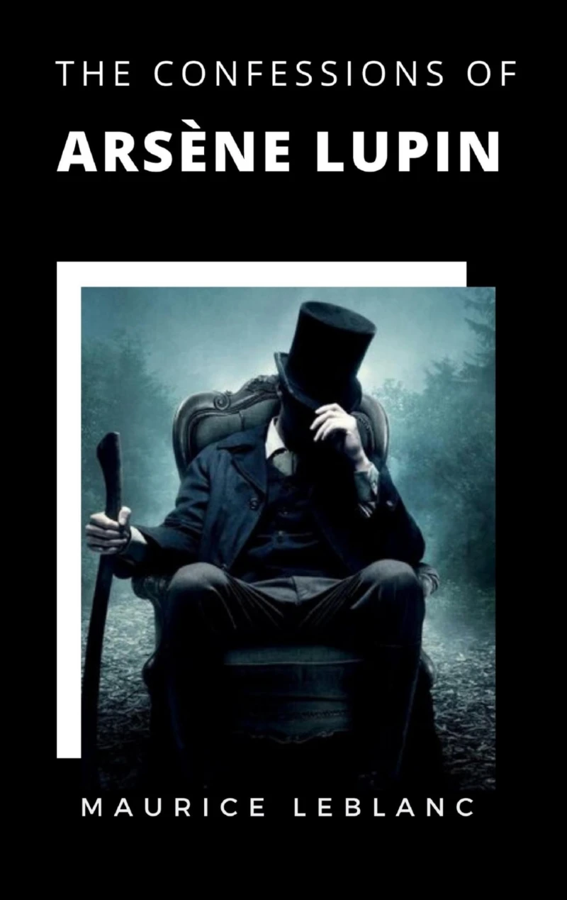 Portada: The Confessions of Arsène Lupin