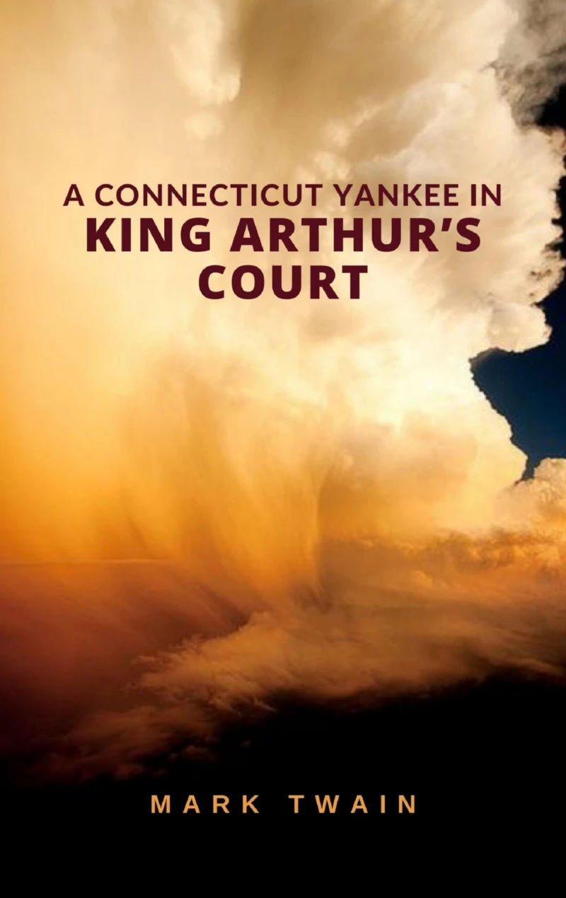 Portada: A Connecticut Yankee in King Arthur's Court