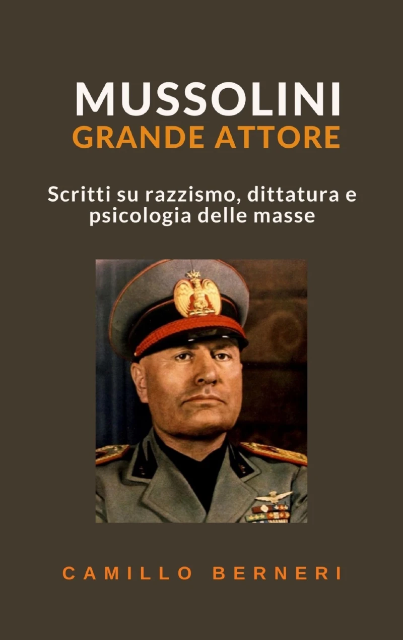 Portada: Mussolini grande attore