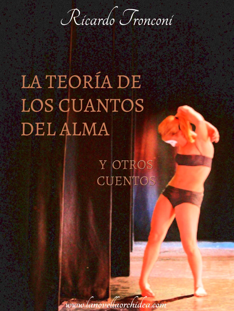 Portada: La Teoría De Los Cuantos Del Alma y Otros Cuentos