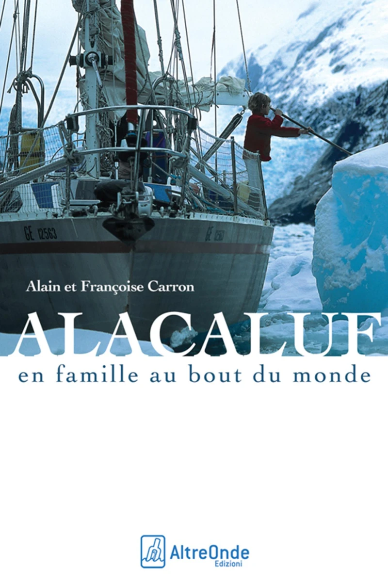 Portada: ALACALUF - En famille au bout du monde