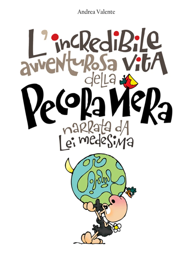 Portada: L’incredibile, avventurosa vita della Pecora Nera
