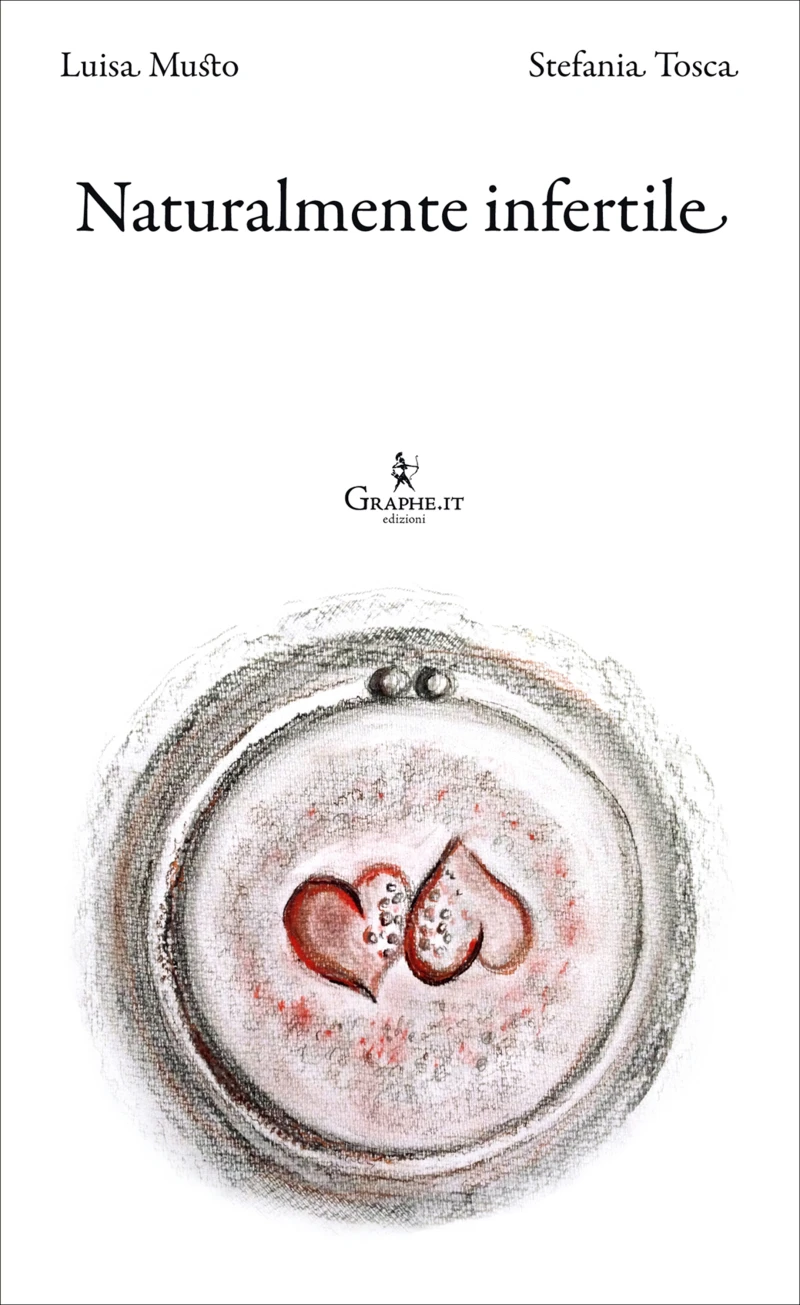 Portada: Naturalmente infertile. Storie di strade e di sogni