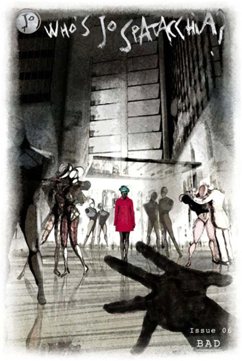 Portada: Who's Jo Spatacchia? - Issue 06 - Bad