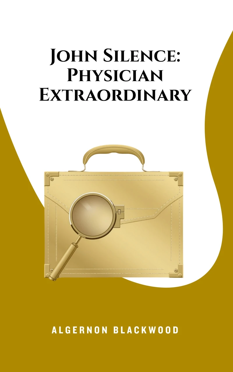 Portada: John Silence: Physician Extraordinary
