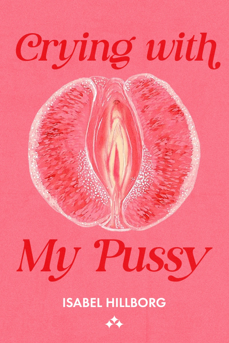 Portada: Crying With My Pussy