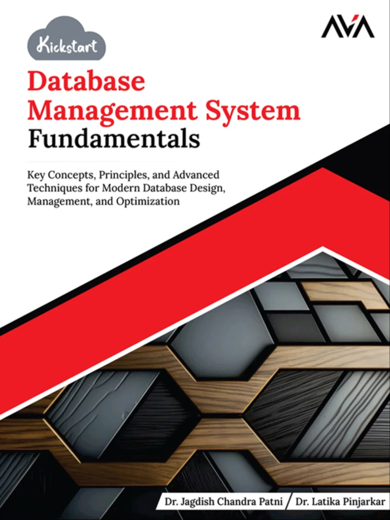 Portada: Kickstart Database Management System Fundamentals: Key Concepts, Principles, and Advanced Techniques for Modern Database Design, Management, and Optimization