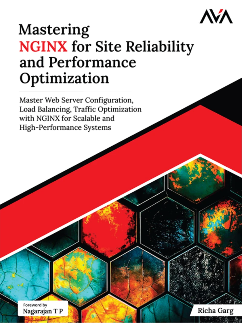 Portada: Mastering NGINX for Site Reliability and Performance Optimization: Master Web Server Configuration, Load Balancing, Traffic Optimization with NGINX for Scalable and High-Performance Systems