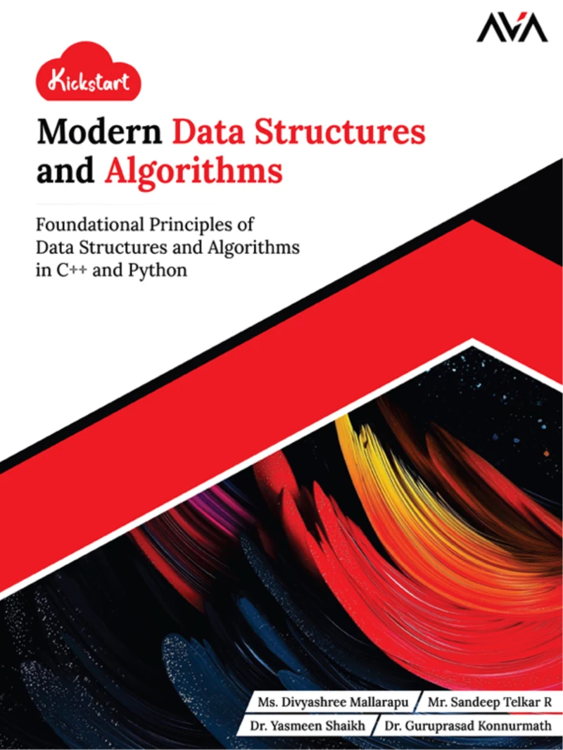 Portada: Kickstart Modern Data Structures and Algorithms: Foundational Principles of Data Structures and Algorithms in C++ and Python