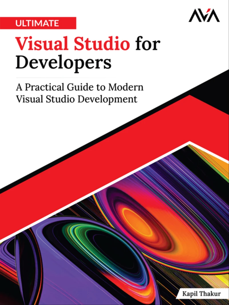 Portada: Ultimate Visual Studio for Developers: A Practical Guide to Modern Visual Studio Development