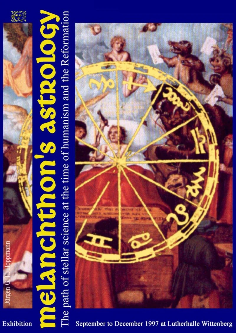 Portada: Melanchthon's Astrology. Celestial Science at the time of Humanism and Reformation