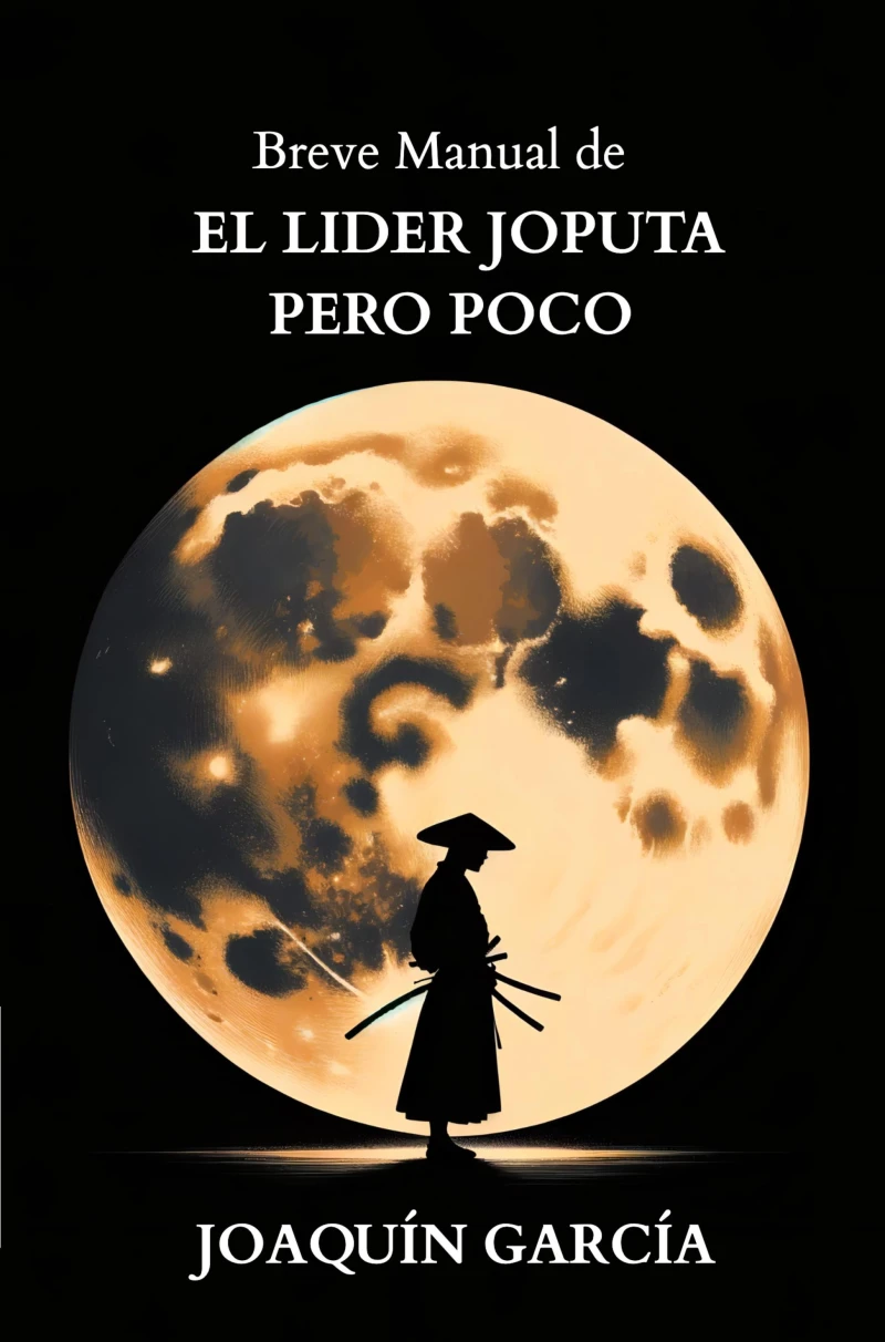 Portada: Breve manual de EL LIDER JOPUTA PERO POCO