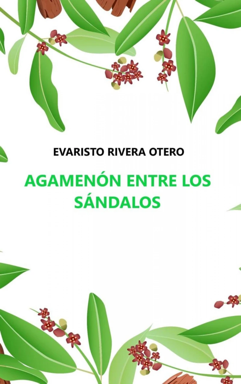 Portada: AGAMENÓN ENTRE LOS SÁNDALOS