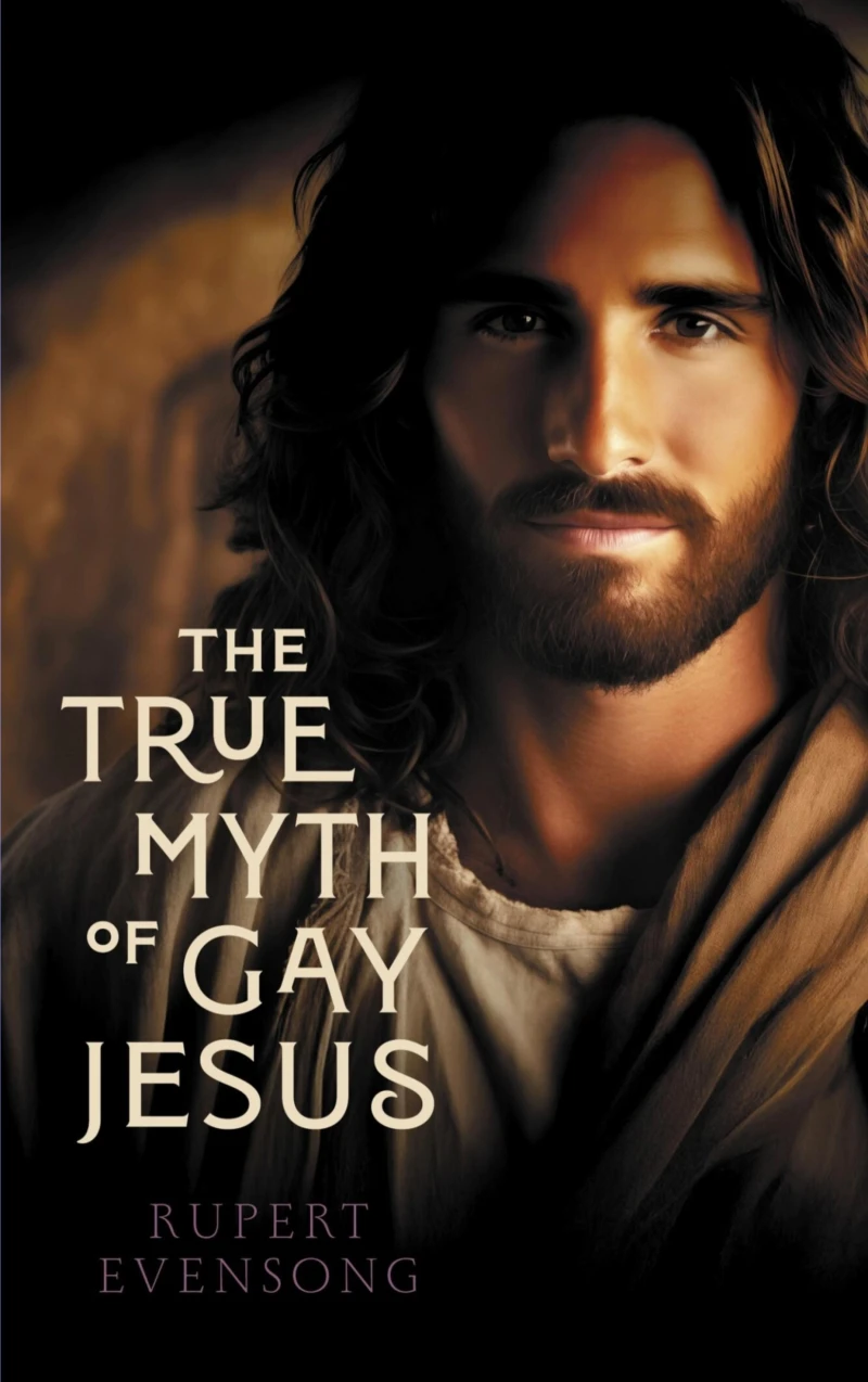 Portada: The True Myth of Gay Jesus