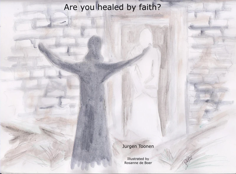 Portada: Are you healed by faith?