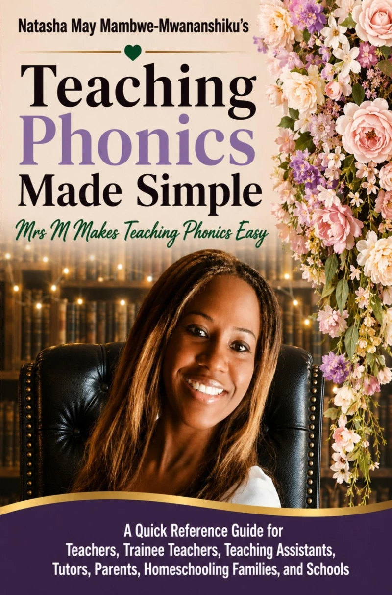 Portada: Natasha May Mambwe-Mwananshiku 's Teaching Phonics Made Simple: Mrs M Makes Teaching Phonics Easy