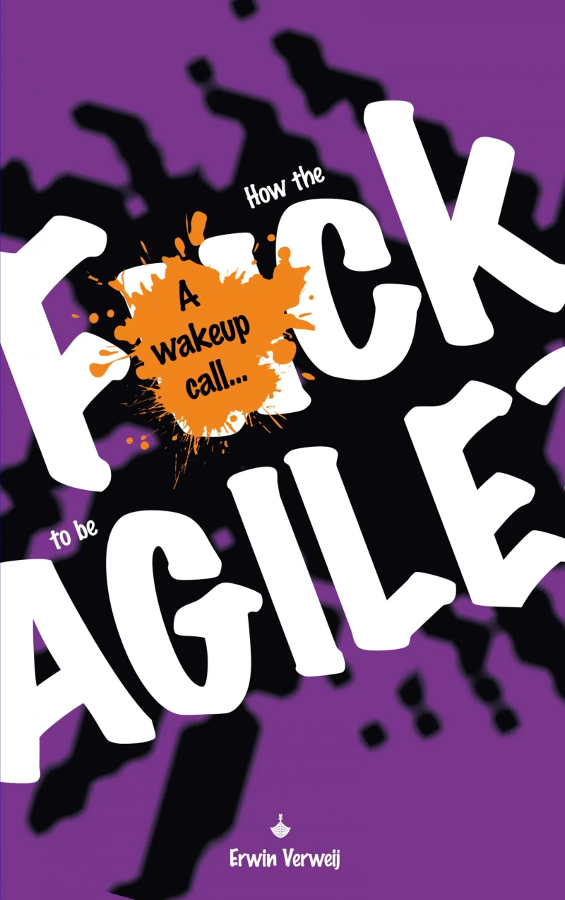 Portada: How the fuck to be agile?