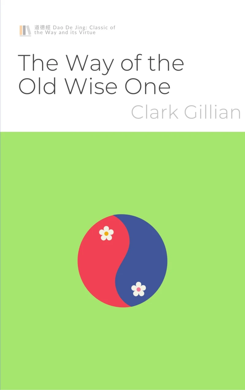 Portada: The Way of the Old Wise One