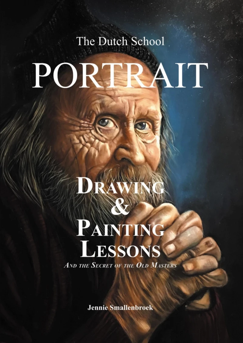 Portada: The Dutch School - Portrait Drawing & Painting Lessons