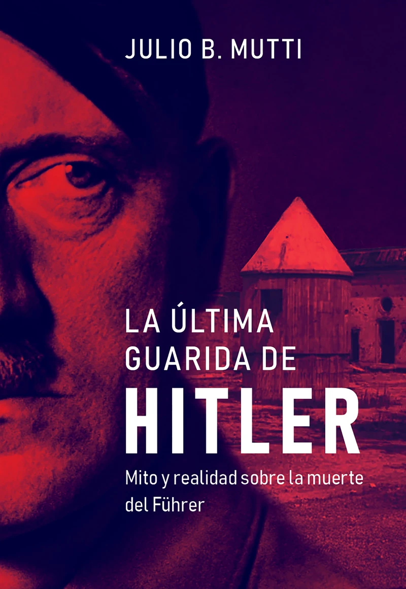 Portada: La última guarida de Hitler