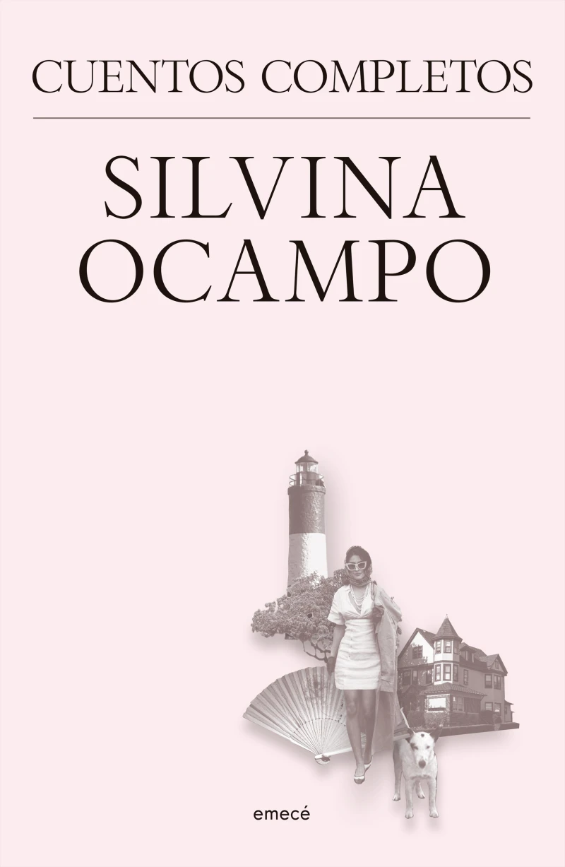 Portada: Silvina Ocampo. Cuentos completos