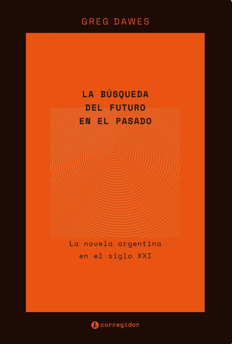 Portada: La búsqueda del futuro en el pasado