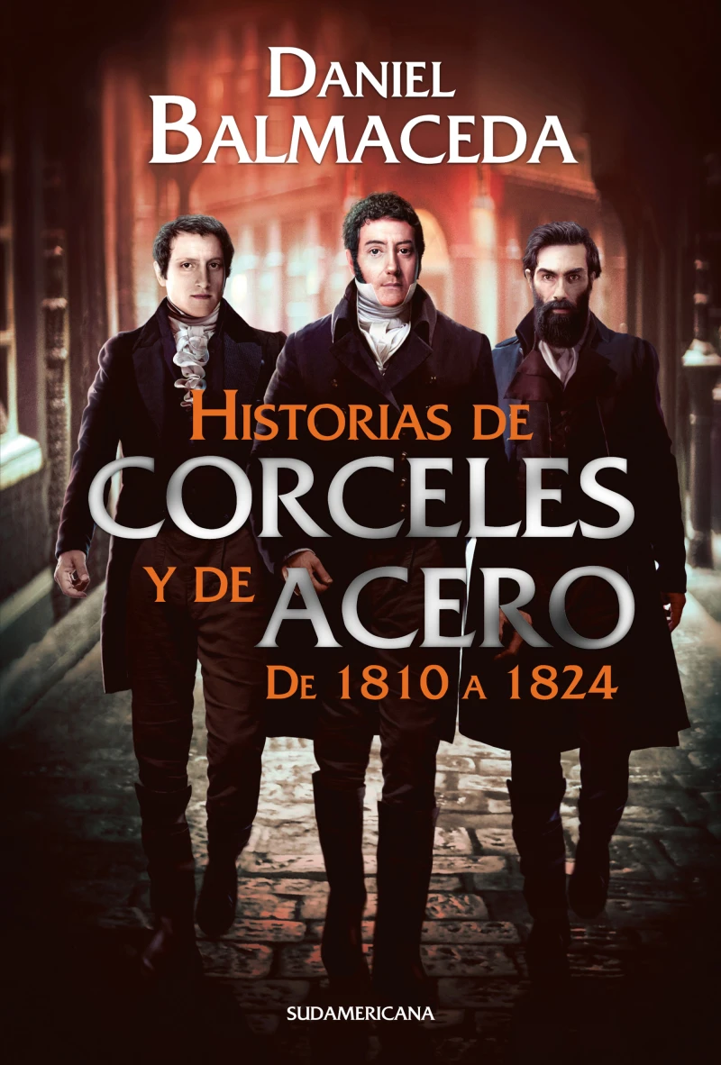Portada: Historias de corceles y de acero (de 1810 a 1824)