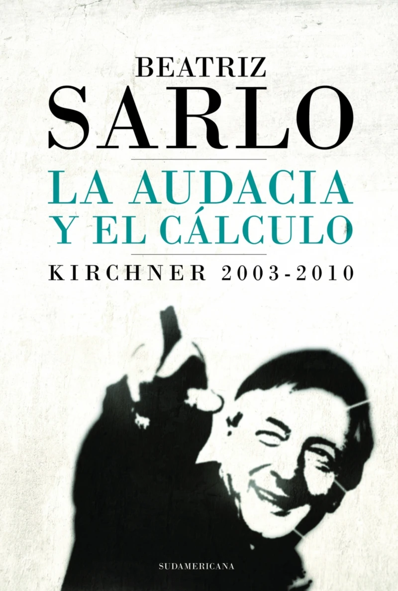 Portada: La audacia y el cálculo