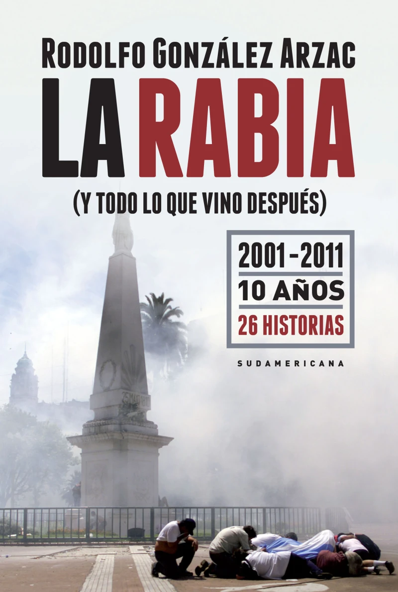 Portada: La rabia (y todo lo que vino después)