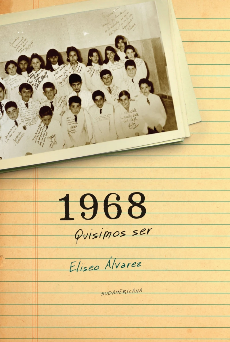 Portada: 1968. Quisimos ser