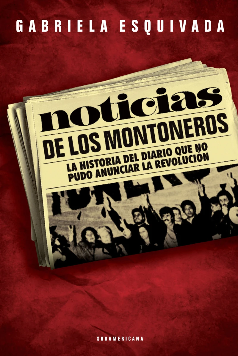 Portada: Noticias de los montoneros
