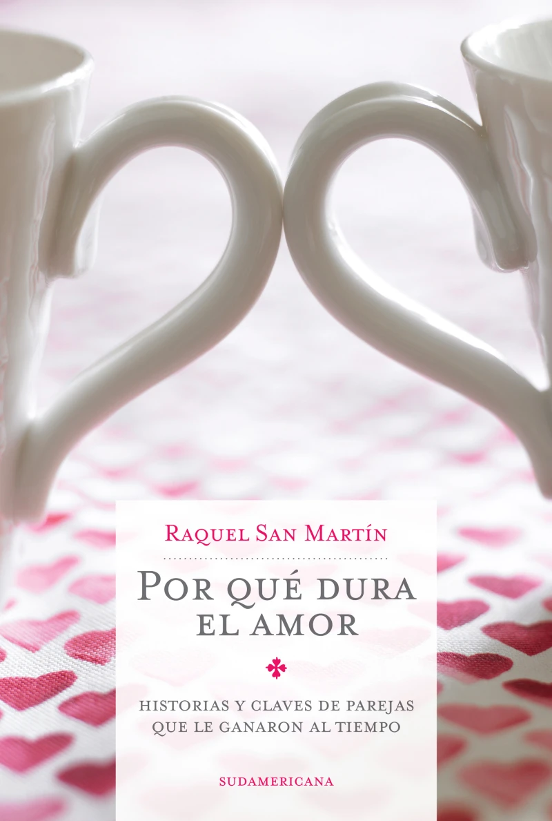 Portada: Por qué dura el amor