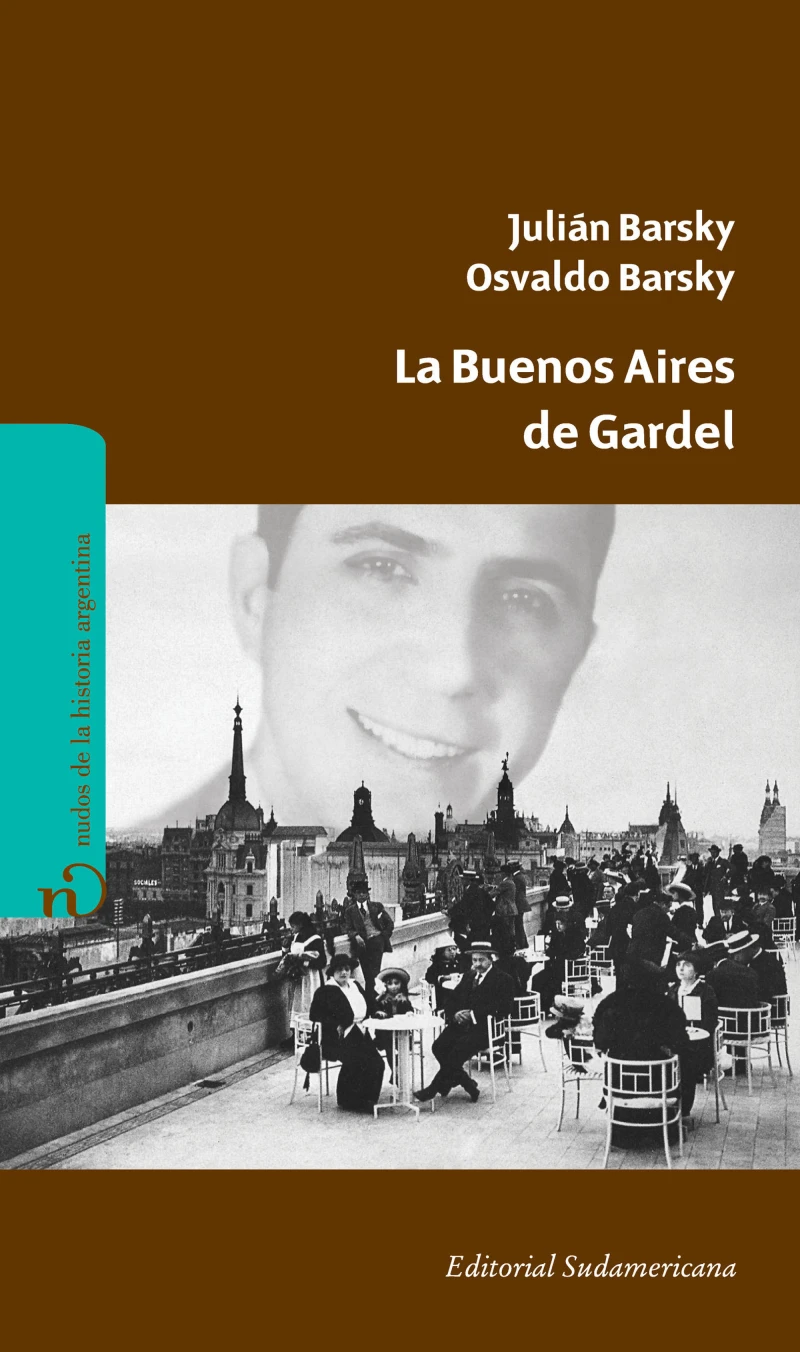 Portada: La Buenos Aires de Gardel